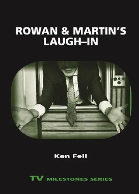 Buy Rowan and Martin's Laugh-In (English, Ken Feil) — BookShops.in