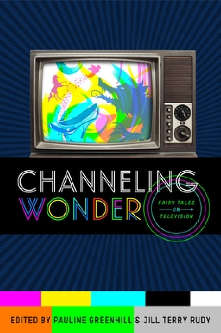 Buy Channeling Wonder (English, Pauline Greenhill | Jill Terry Rudy) — BookShops.in