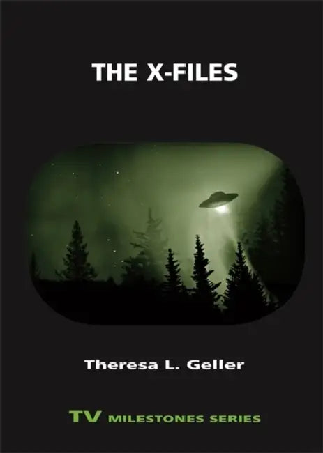 Buy The X-Files (English, Theresa L. Geller) — BookShops.in