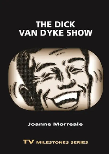 Buy Dick Van Dyke Show (English, Joanne Morreale) — BookShops.in