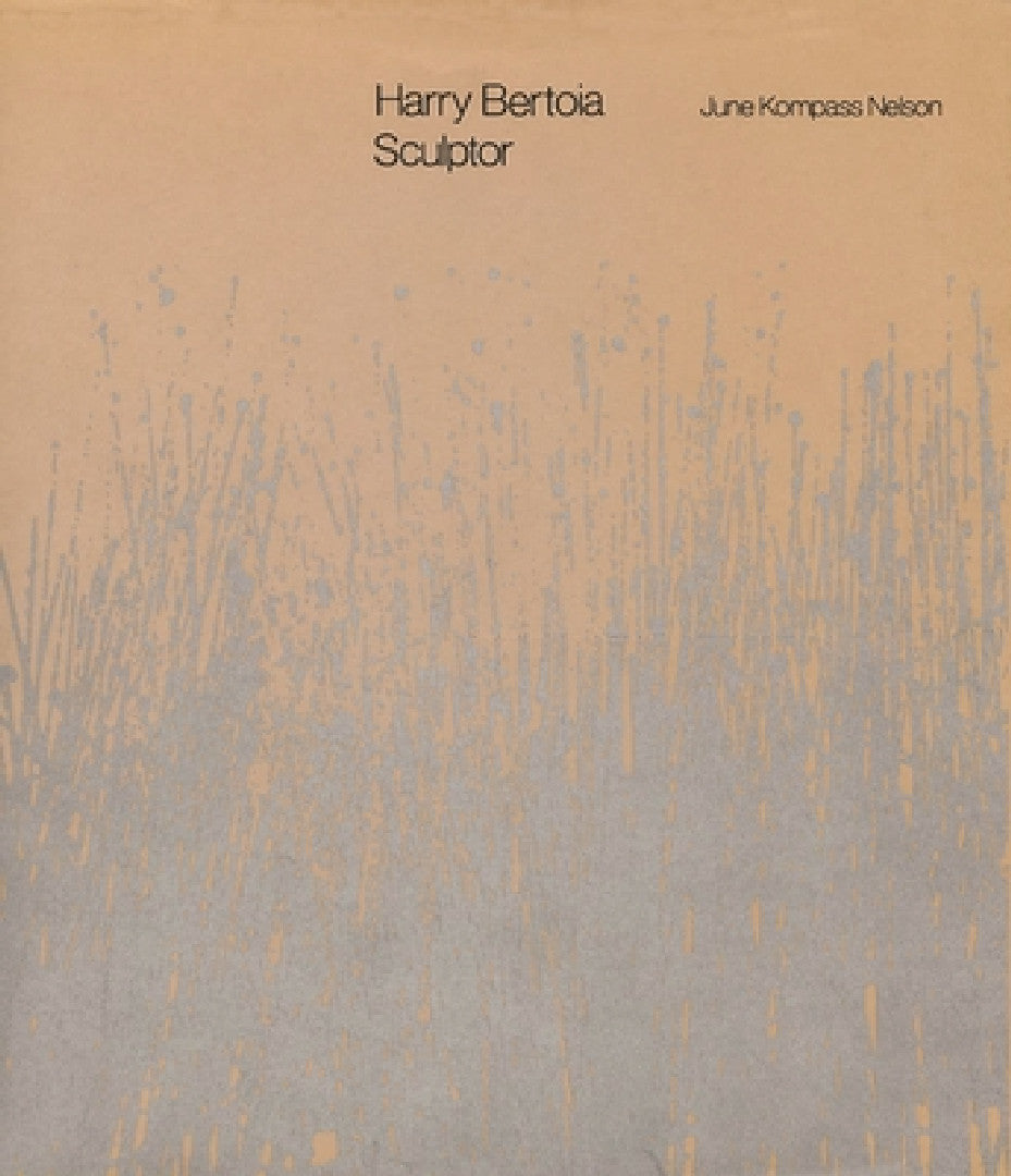 Buy Harry Bertoia, Sculptor (English, June Kompass Nelson) — BookShops.in