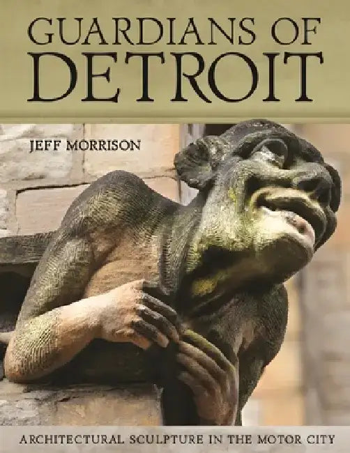 Buy Guardians of Detroit (English, Jeff Morrison) — BookShops.in
