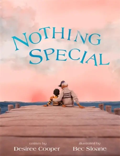 Buy Nothing Special (English, Desiree Cooper | Bec Sloane) — BookShops.in