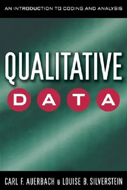 Buy Qualitative Data (English, Carl Auerbach | Louise B. Silverstein) — BookShops.in