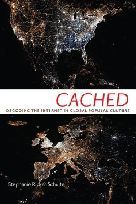 Buy Cached (English, Stephanie Ricker Schulte) — BookShops.in
