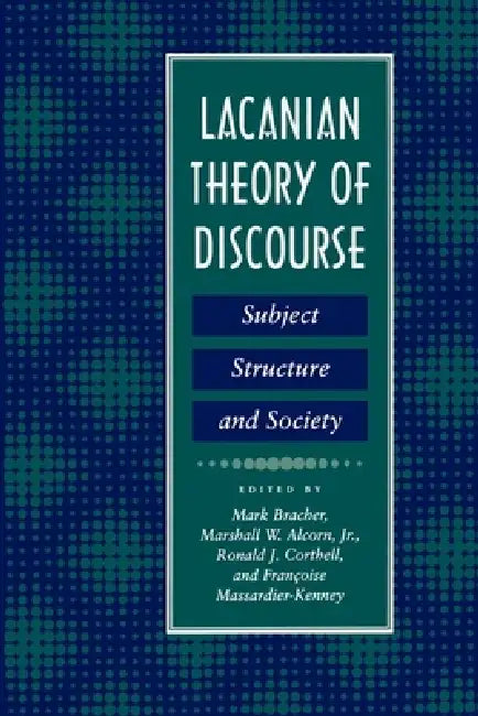 Buy Lacanian Theory of Discourse (English, Mark Bracher) — BookShops.in
