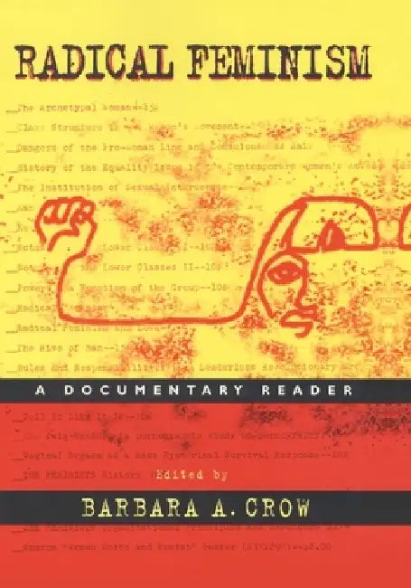 Buy Radical Feminism (English, Barbara A. Crow) — BookShops.in