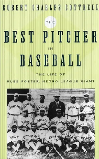 Buy The Best Pitcher in Baseball (English, Robert Charles Cottrell) — BookShops.in