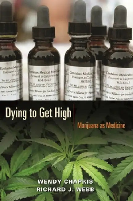 Buy Dying to Get High (English, Wendy Chapkis | Richard J. Webb) — BookShops.in
