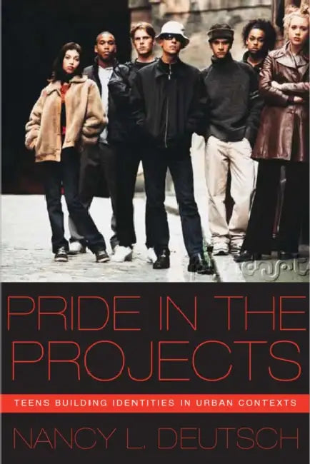 Buy Pride in the Projects (English, Nancy L. Deutsch) — BookShops.in