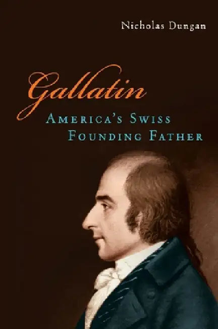 Buy Gallatin (English, Nicholas Dungan) — BookShops.in