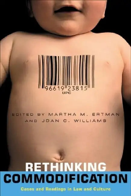 Buy Rethinking Commodification (English, Martha Ertman | Joan C. Williams) — BookShops.in