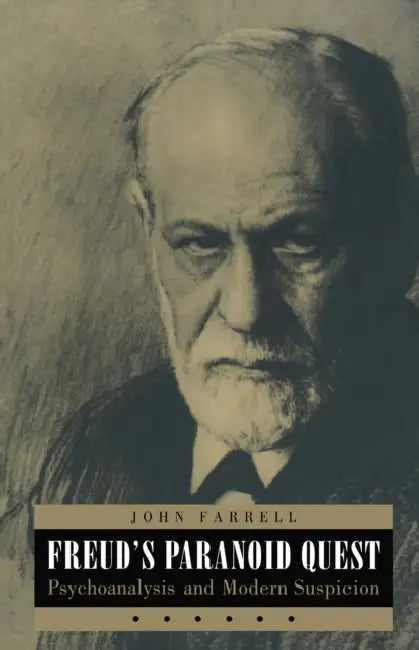 Freud's Paranoid Quest (English, John C. Farrell)
