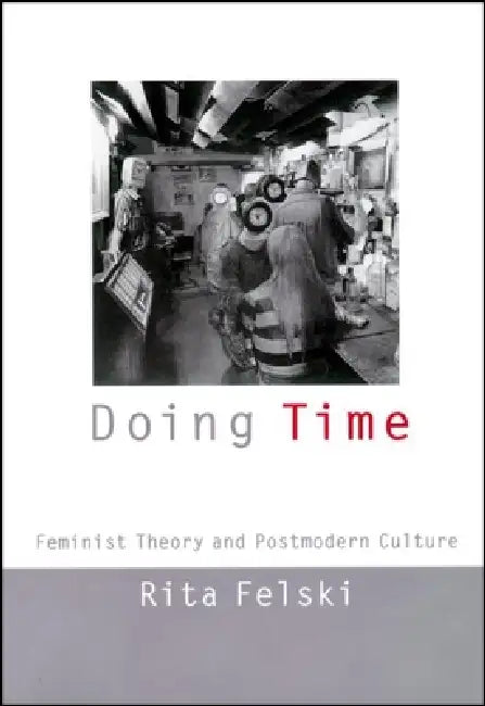 Buy Doing Time (English, Rita Felski) — BookShops.in