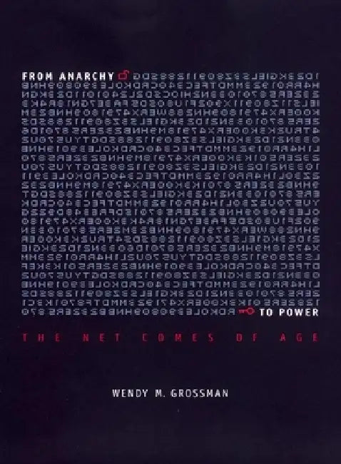 Buy From Anarchy to Power (English, Wendy Grossman) — BookShops.in
