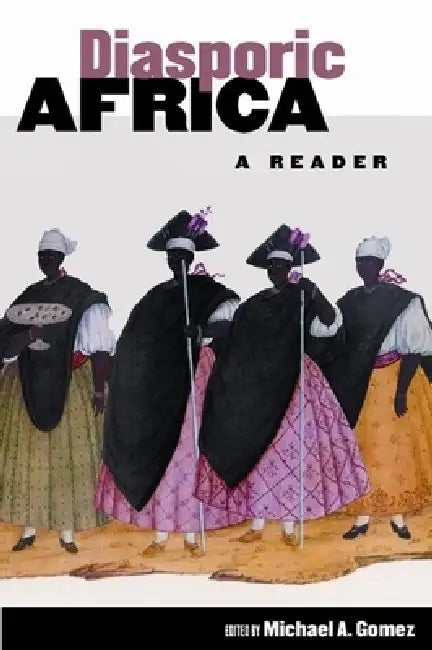 Buy Diasporic Africa (English, Michael A. Gomez) — BookShops.in