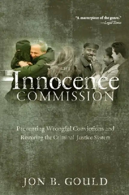 Buy The Innocence Commission (English, Jon B. Gould) — BookShops.in