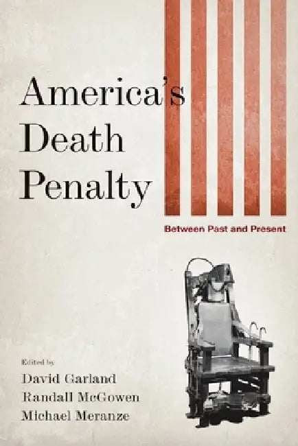 Buy America's Death Penalty (English, David Garland | Randall McGowen | Michael Meranze) — BookShops.in