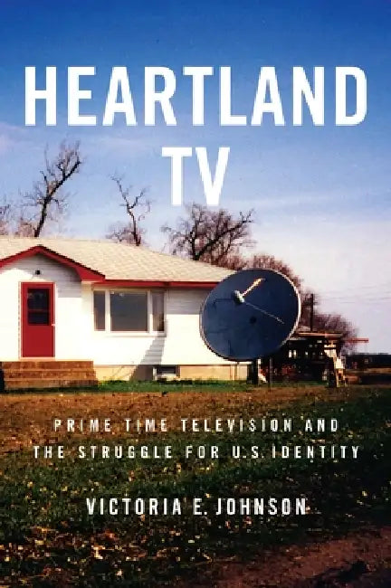 Buy Heartland TV (English, Victoria E. Johnson) — BookShops.in