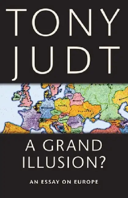 Buy A Grand Illusion? (English, Tony Judt) — BookShops.in