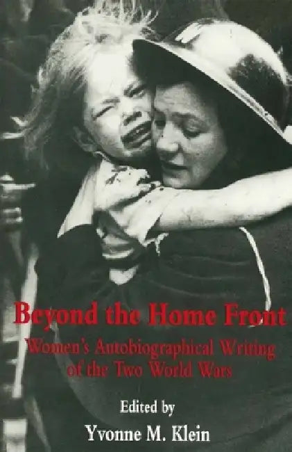 Buy Beyond the Home Front (English, Yvonne M. Klein) — BookShops.in