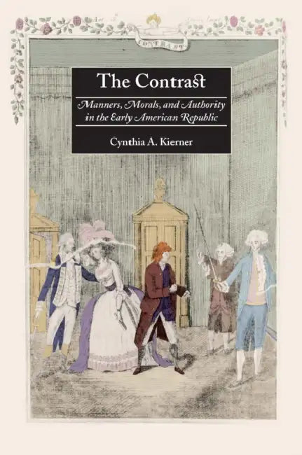 Buy The Contrast (English, Cynthia A. Kierner) — BookShops.in