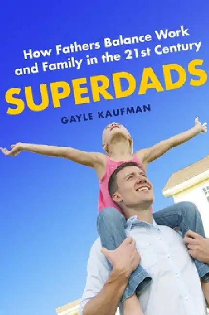 Buy Superdads (English, Gayle Kaufman) — BookShops.in