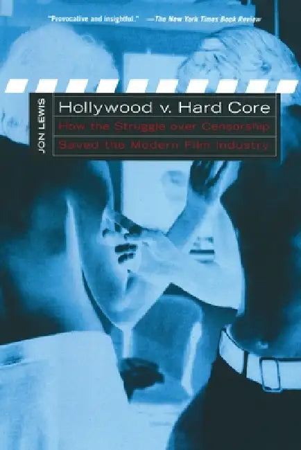 Buy Hollywood V. Hard Core (English, Jon Lewis) — BookShops.in