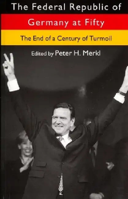 Buy The Federal Republic of Germany at Fifty (English, Peter H. Merkl) β BookShops.in