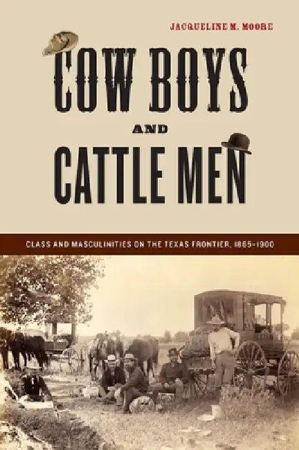 Buy Cow Boys and Cattle Men (English, Jacqueline M. Moore) โ BookShops.in