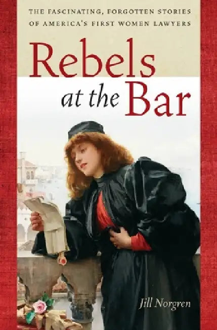 Buy Rebels at the Bar (English, Jill Norgren) — BookShops.in