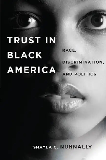 Buy Trust in Black America (English, Shayla C. Nunnally) — BookShops.in