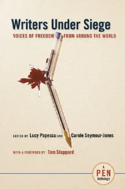 Buy Writers Under Siege (English, Lucy Popescu | Carole Seymour-Jones | Tom Stoppard) — BookShops.in