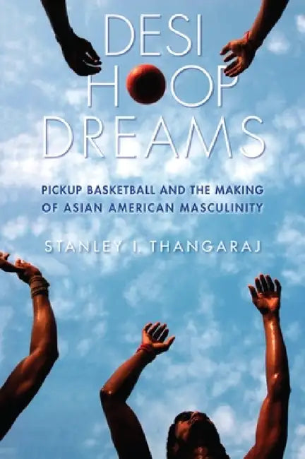 Buy Desi Hoop Dreams (English, Stanley I. Thangaraj) — BookShops.in