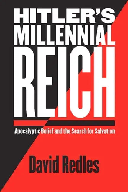 Buy Hitler's Millennial Reich (English, David Redles) — BookShops.in