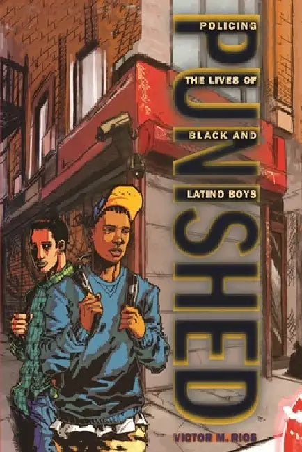 Buy Punished (English, Victor M. Rios) — BookShops.in