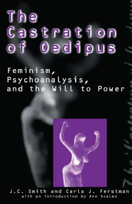 Buy The Castration of Oedipus (English, Joseph C. Smith | Carla J. Ferstman) — BookShops.in