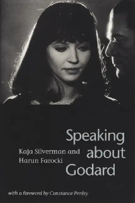 Buy Speaking about Godard (English, Kaja Silverman | Harun Farocki) — BookShops.in