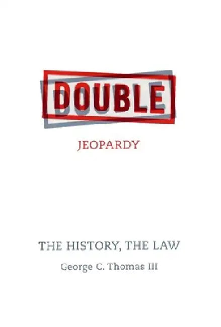 Buy Double Jeopardy (English, George C. Thomas III) — BookShops.in