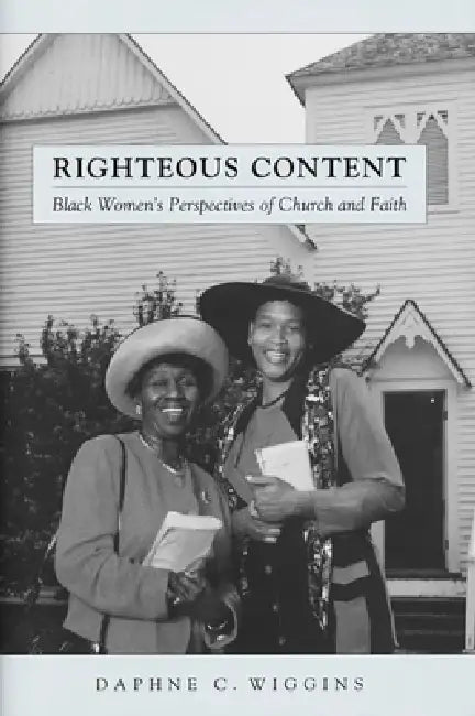 Buy Righteous Content (English, Daphne C. Wiggins) — BookShops.in