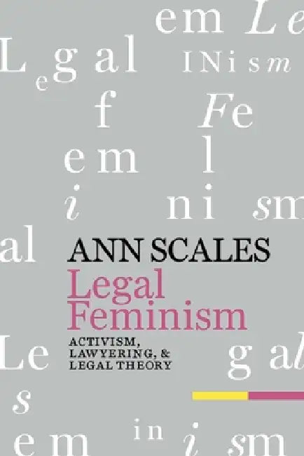 Buy Legal Feminism (English, Ann Scales) — BookShops.in