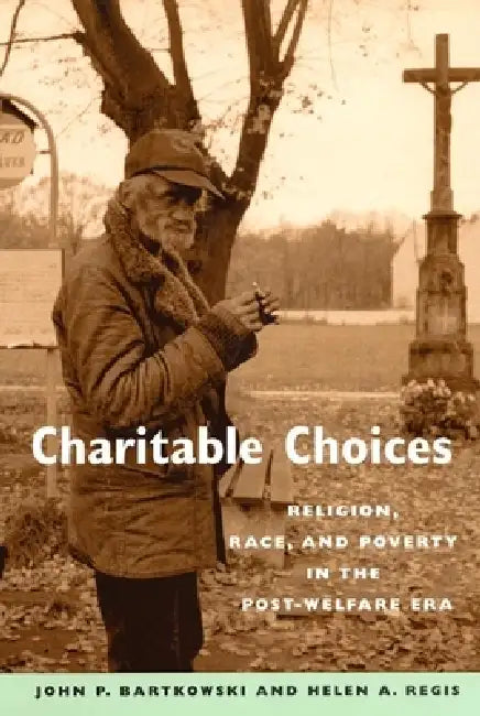 Buy Charitable Choices (English, John P. Bartkowski | Helen A. Regis) — BookShops.in