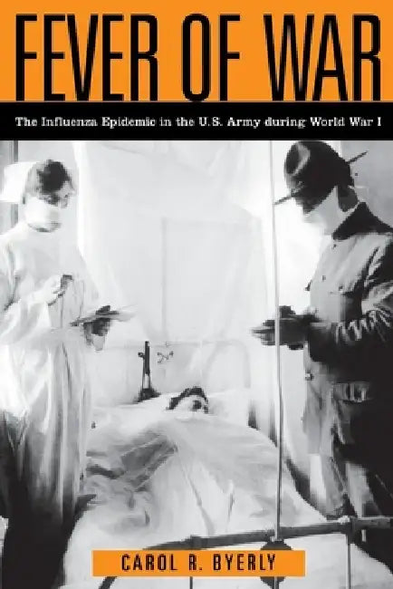 Buy Fever of War (English, Carol R. Byerly) — BookShops.in