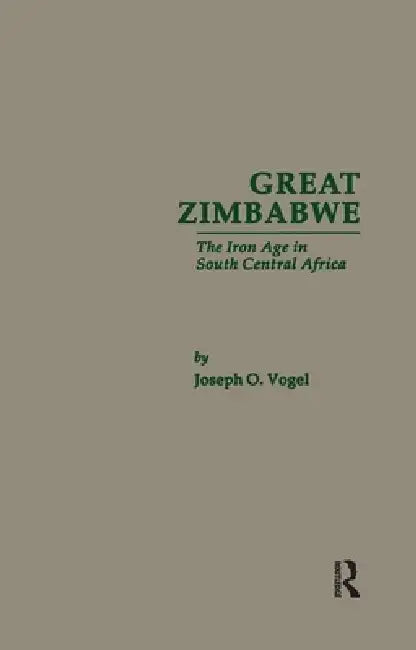 Buy Great Zimbabwe (English, Joseph O. Vogel) — BookShops.in