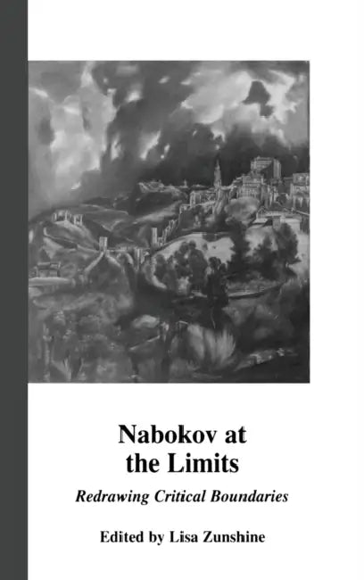 Buy Nabokov at the Limits (English, Lisa Zunshine) — BookShops.in