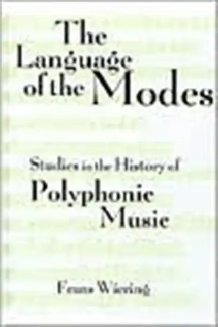 Buy The Languages of the Modes (English, Frans Wiering) — BookShops.in
