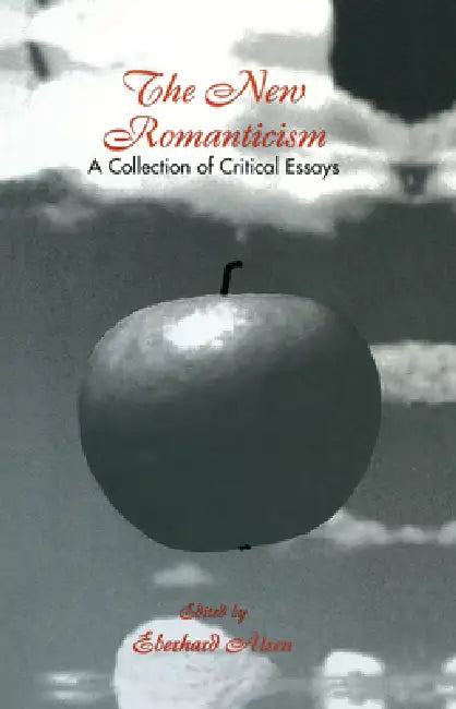 Buy The New Romanticism (English, Eberhard Alsen) — BookShops.in