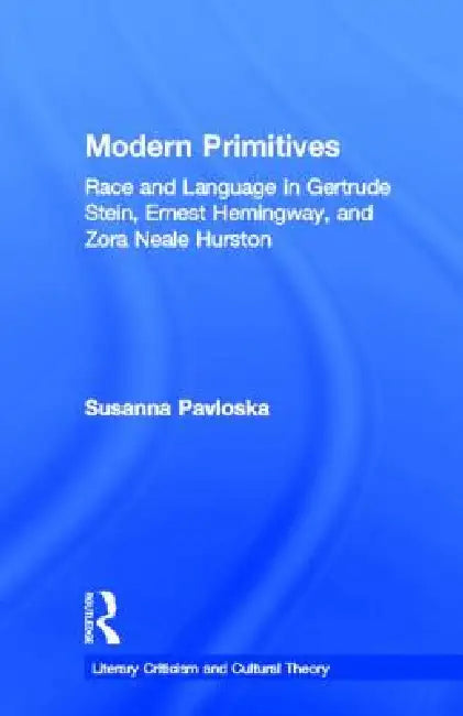 Buy Modern Primitives (English, Susanna Pavloska) โ BookShops.in