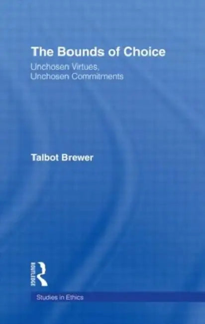 Buy The Bounds of Choice (English, Talbot Brewer) — BookShops.in