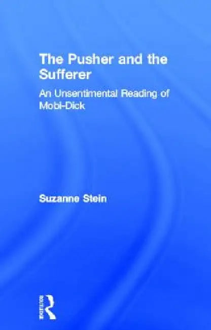 Buy The Pusher and the Sufferer (English, Suzanne Stein) — BookShops.in